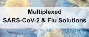 Mutiplexed SARS-CoV 2 & Flu 솔루션